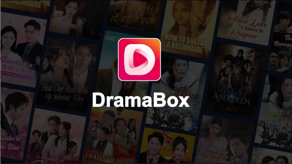 Dramabox App: Watch Novelas and Korean Dramas Easily